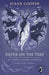 Silver on the Tree : The Dark is Rising sequence Popular Titles Penguin Random House Children's UK