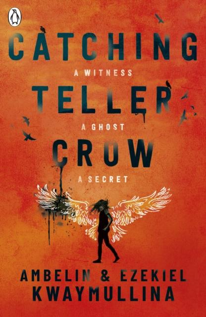 Catching Teller Crow Popular Titles Penguin Random House Children's UK