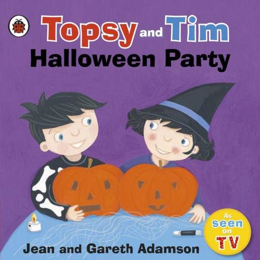 Topsy and Tim: Halloween Party Popular Titles Penguin Random House Children's UK