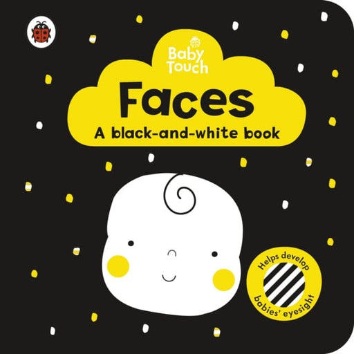 Baby Touch: Faces a black-and white-book by Ladybird Extended Range Penguin Random House Children's UK