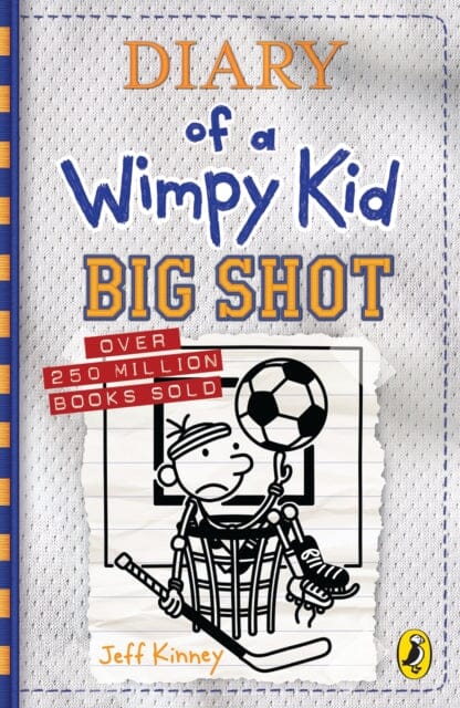 Diary of a Wimpy Kid: Big Shot (Book 16) by Jeff Kinney Extended Range Penguin Random House Children's UK