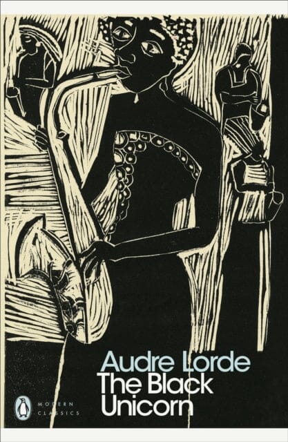 The Black Unicorn by Audre Lorde Extended Range Penguin Books Ltd