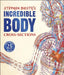 Stephen Biesty's Incredible Body Cross-Sections Popular Titles Dorling Kindersley Ltd