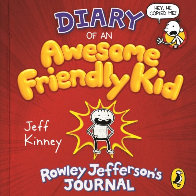 Diary of an Awesome Friendly Kid : Rowley Jefferson's Journal by Jeff Kinney Extended Range Penguin Random House Children's UK