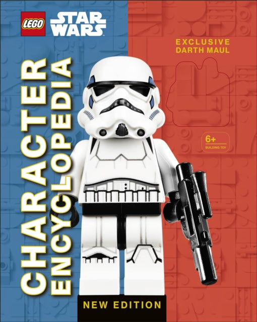 LEGO Star Wars Character Encyclopedia New Edition: with exclusive Darth Maul Minifigure Extended Range Dorling Kindersley Ltd
