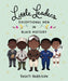 Little Leaders: Exceptional Men in Black History by Vashti Harrison Extended Range Penguin Random House Children's UK