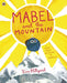 Mabel and the Mountain : a story about believing in yourself Popular Titles Penguin Random House Children's UK