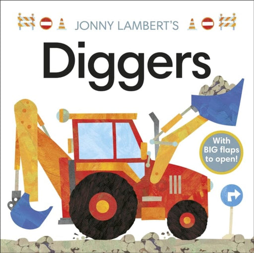 Jonny Lambert's Diggers by Jonny Lambert Extended Range Dorling Kindersley Ltd