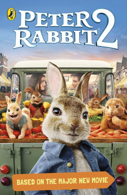 Peter Rabbit Movie 2 Novelisation by Puffin Extended Range Penguin Random House Children's UK