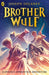 Brother Wulf Popular Titles Penguin Random House Children's UK