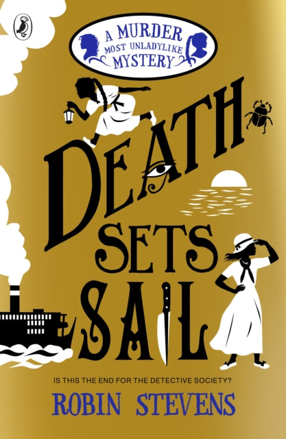 Death Sets Sail by Robin Stevens Extended Range Penguin Random House Children's UK
