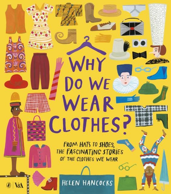 Why Do We Wear Clothes? Popular Titles Penguin Random House Children's UK
