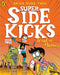 The Super Sidekicks: Trial of Heroes by Gavin Aung Than Extended Range Penguin Random House Children's UK