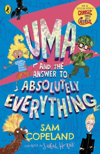 Uma and the Answer to Absolutely Everything by Sam Copeland Extended Range Penguin Random House Children's UK