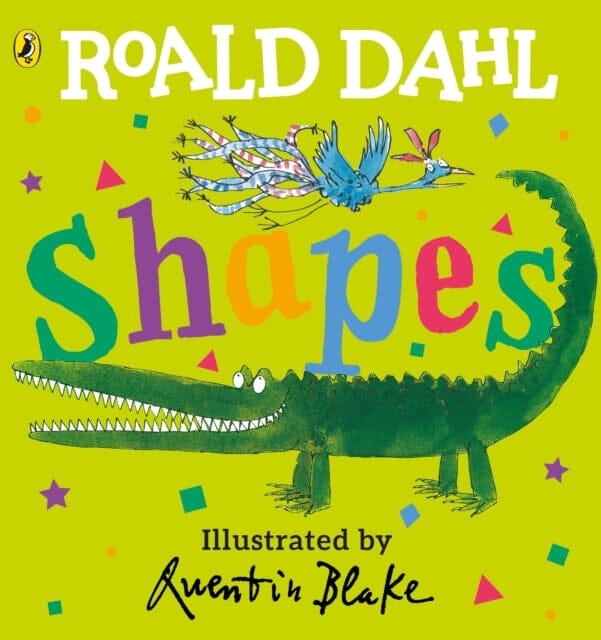 Roald Dahl: Shapes by Roald Dahl Extended Range Penguin Random House Children's UK
