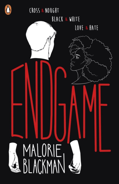 Endgame (Noughts & Crosses) by Malorie Blackman Extended Range Penguin Random House Children's UK