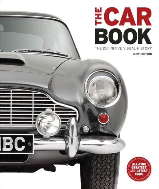 The Car Book: The Definitive Visual History by DK Extended Range Dorling Kindersley Ltd