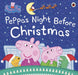 Peppa Pig: Peppa's Night Before Christmas Popular Titles Penguin Random House Children's UK