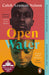 Open Water by Caleb Azumah Nelson Extended Range Penguin Books Ltd