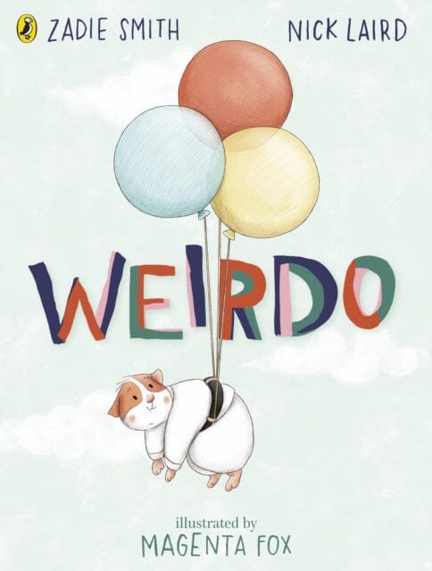 Weirdo by Zadie Smith Extended Range Penguin Random House Children's UK