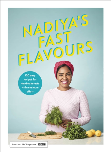 Nadiya's Fast Flavours by Nadiya Hussain Extended Range Penguin Books Ltd