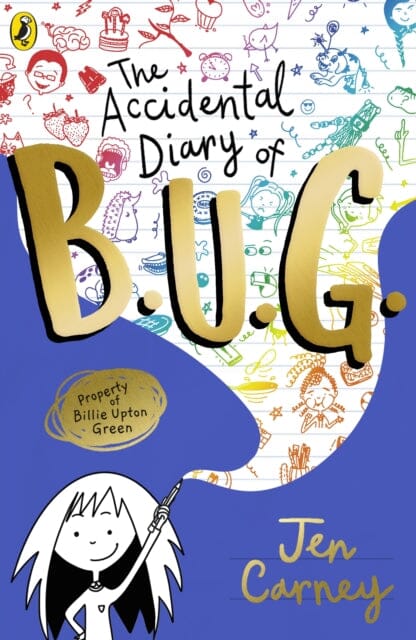 The Accidental Diary of B.U.G. by Jen Carney Extended Range Penguin Random House Children's UK