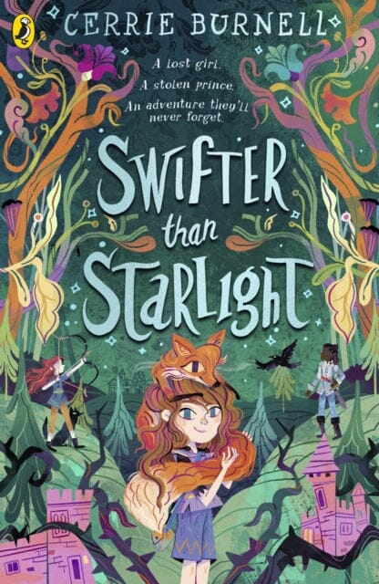Swifter than Starlight : A Wilder than Midnight Story by Cerrie Burnell Extended Range Penguin Random House Children's UK