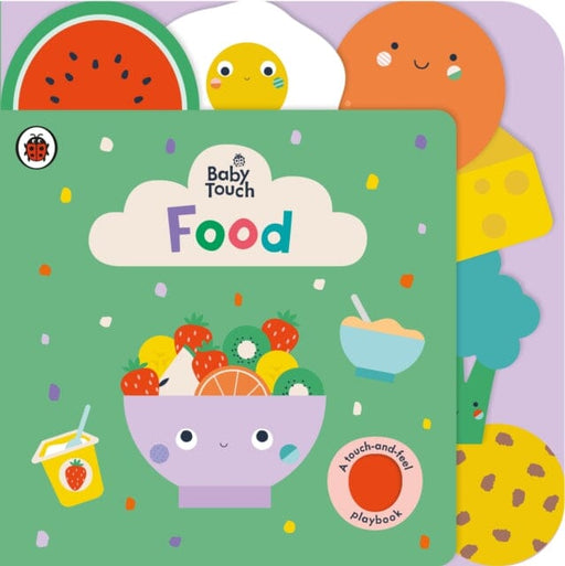 Baby Touch: Food by Ladybird Extended Range Penguin Random House Children's UK