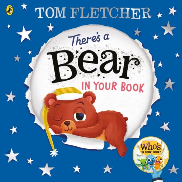 There's a Bear in Your Book by Tom Fletcher Extended Range Penguin Random House Children's UK