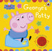 Peppa Pig: George's Potty : A noisy sound book for potty training by Peppa Pig Extended Range Penguin Random House Children's UK