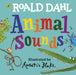 Roald Dahl: Animal Sounds A lift-the-flap book by Roald Dahl Extended Range Penguin Random House Children's UK