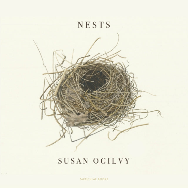 Nests by Susan Ogilvy Extended Range Penguin Books Ltd