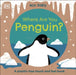 Eco Baby Where Are You Penguin?: A Plastic-free Touch and Feel Book by DK Extended Range Dorling Kindersley Ltd