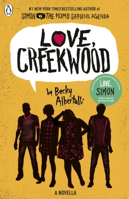 Love, Creekwood: A Novella by Becky Albertalli Extended Range Penguin Random House Children's UK
