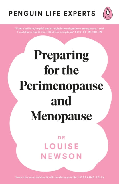 Preparing for the Perimenopause and Menopause by Dr Louise Newson Extended Range Penguin Books Ltd