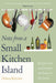 Notes from a Small Kitchen Island by Debora Robertson Extended Range Penguin Books Ltd