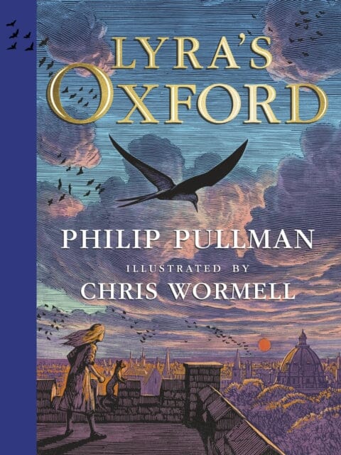 Lyra's Oxford: Illustrated Edition by Philip Pullman Extended Range Penguin Random House Children's UK