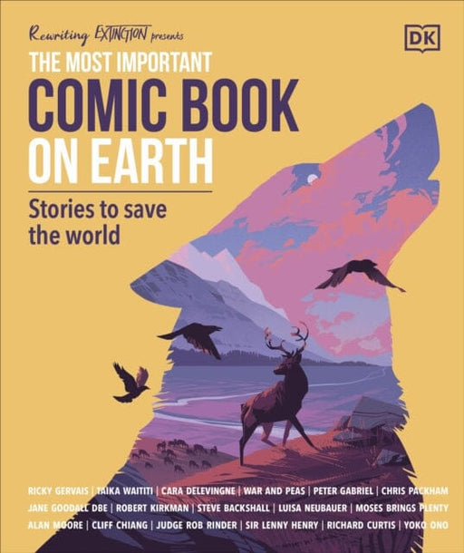 The Most Important Comic Book on Earth: Stories to Save the World by Cara Delevingne Extended Range Dorling Kindersley Ltd
