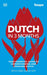 Dutch in 3 Months with Free Audio App: Your Essential Guide to Understanding and Speaking Dutch by DK Extended Range Dorling Kindersley Ltd