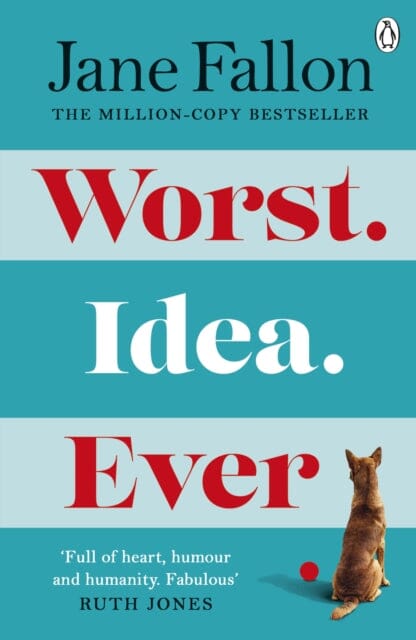 Worst Idea Ever by Jane Fallon Extended Range Penguin Books Ltd