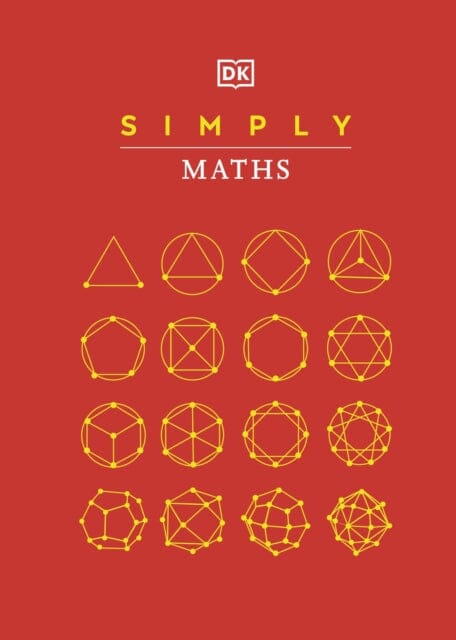 Simply Maths by DK Extended Range Dorling Kindersley Ltd