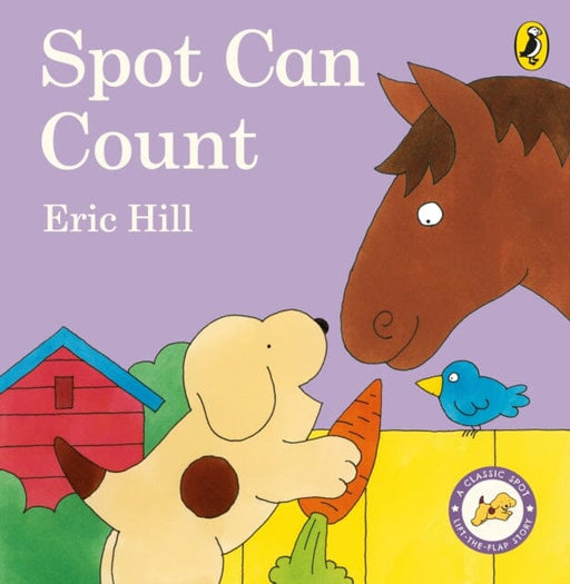 Spot Can Count Extended Range Penguin Random House Children's UK