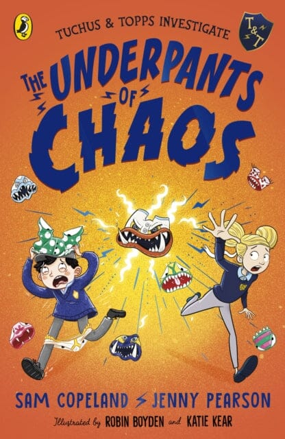 The Underpants of Chaos by Sam Copeland Extended Range Penguin Random House Children's UK