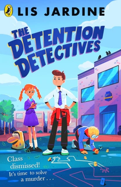 The Detention Detectives by Lis Jardine Extended Range Penguin Random House Children's UK