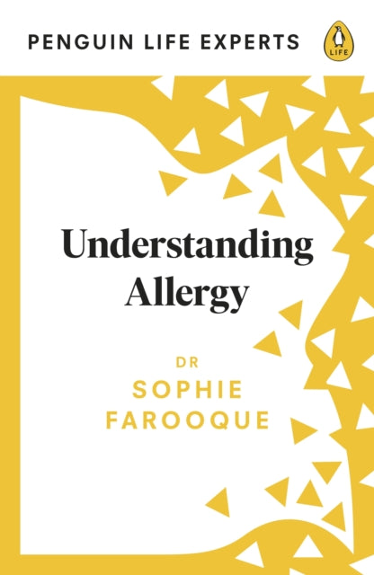 Understanding Allergy by Dr Sophie Farooque Extended Range Penguin Books Ltd