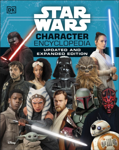 Star Wars Character Encyclopedia Updated And Expanded Edition by Simon Beecroft Extended Range Dorling Kindersley Ltd