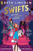 The Swifts : The New York Times Bestselling Mystery Adventure by Beth Lincoln Extended Range Penguin Random House Children's UK