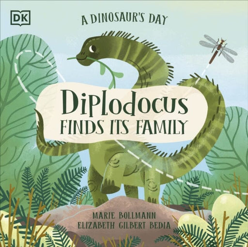 A Dinosaur's Day: Diplodocus Finds Its Family Extended Range Dorling Kindersley Ltd