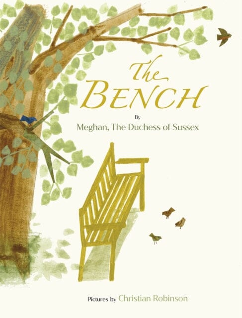 The Bench by Meghan The Duchess of Sussex Extended Range Penguin Random House Children's UK