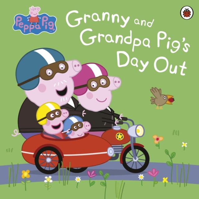 Peppa Pig: Granny and Grandpa Pig's Day Out by Peppa Pig Extended Range Penguin Random House Children's UK